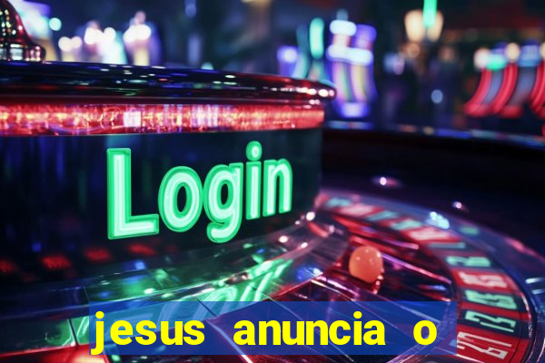 jesus anuncia o reino de deus catequese infantil